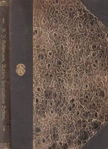 Buch: R. Rothe's speculatives System, Holtzmann, H. J., 1899, J. C. B. Mohr