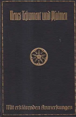 Biblia: Das neue Testament / Die Psalmen, Martin Luther, gebraucht, gut