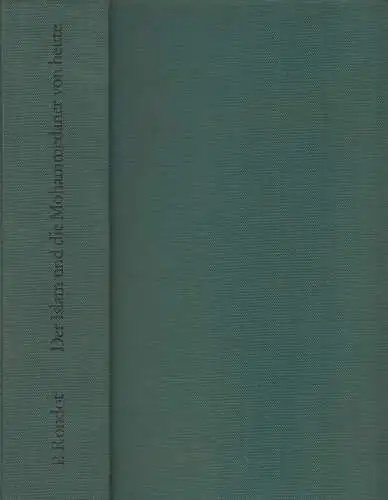 Buch: Der Islam und die Mohammedaner von heute, Rondot, P., 1963, Schwabenverl.