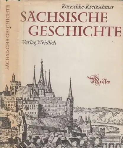 Buch: Sächsische Geschichte, Kötzschke, Rudolf /Kretzschmar, Hellmut. 1977
