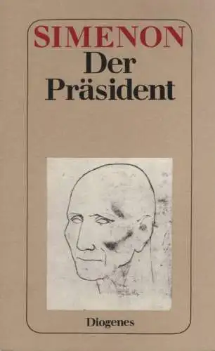 Buch: Der Präsident, Simenon, Georges, 1979, Diogenes Verlag, Roman, sehr gut
