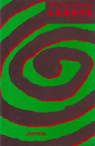 Buch: Labrys, Grond, Walter, 1989, Sonderzahl, Roman, signiert, gebraucht, gut