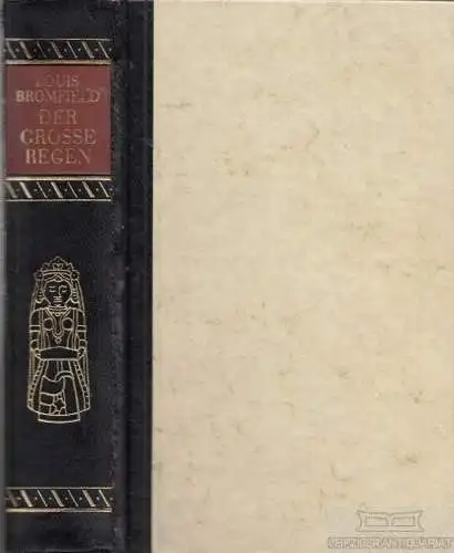 Buch: Der Grosse Regen, Bromfield, Louis. 1955, Bertelsmann Lesering, Roman