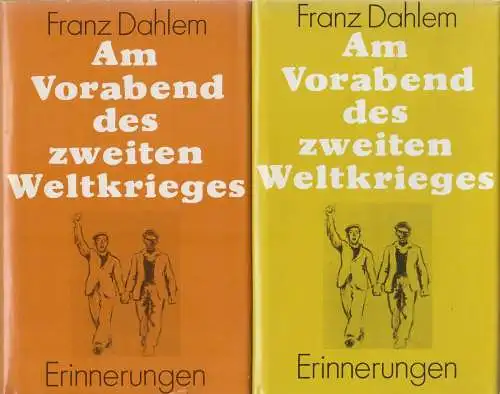 Buch: Am Vorabend des zweiten Weltkrieges, Dahlem, Franz. 2 Bände, 1977, Dietz