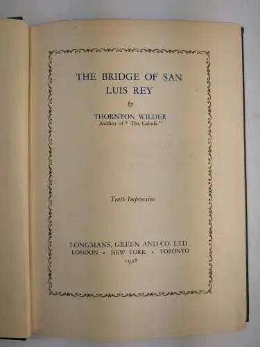 Buch: The Bridge of San Luis Rey, Wilder, Thornton, 1928, Longmans, Green and Co