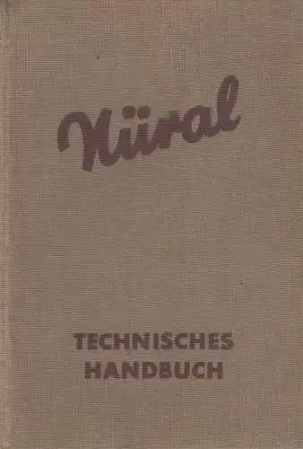 Buch: Nüral Technisches Handbuch. 1939, Aluminiumwerke Nürnberg, gebraucht, gut