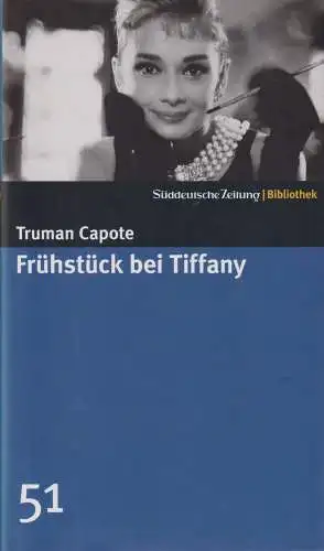 Buch: Frühstück bei Tiffany, Capote, Truman. Süddeutsche Zeitung Bibliothek