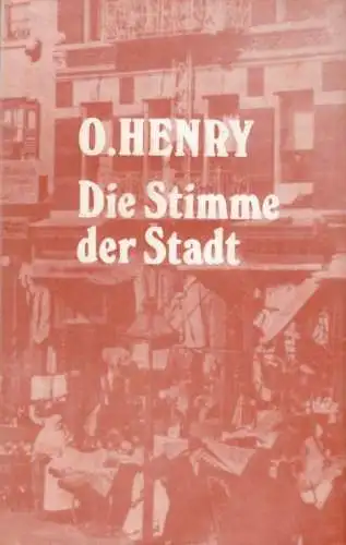 Buch: Die Stimme der Stadt, Henry, O. 1976, Verlag Philipp Reclam