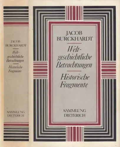 Sammlung Dieterich 401, Weltgeschichtliche Betrachtungen. Über... Burckhardt