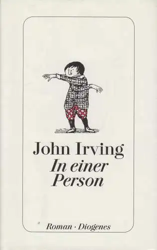 Buch: In einer Person, Irving, John. 2012, Diogenes Verlag, Roman