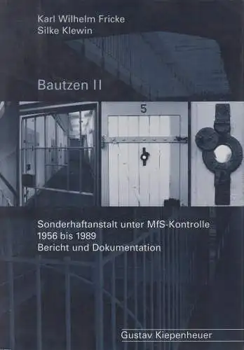 Buch: Bautzen II. Fricke, Karl W. / Klewin, Silke, 2001, G. Kiepenheuer Verlag