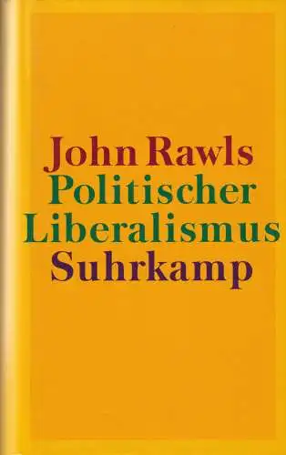 Buch: Politischer Liberalismus, Rawls, John, 1998, Suhrkamp, gebraucht, gut