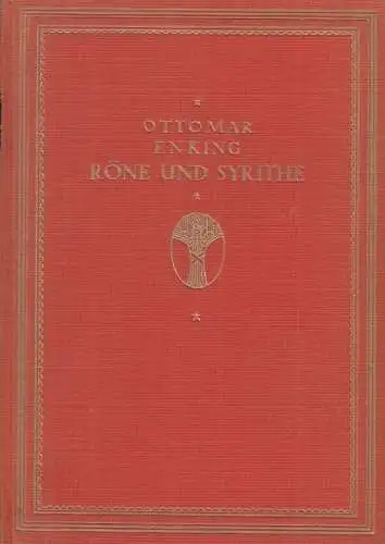 Buch: Röne und Syrithe, Enking, Ottomar. 1926, Carl Schünemann Verlag, Roman