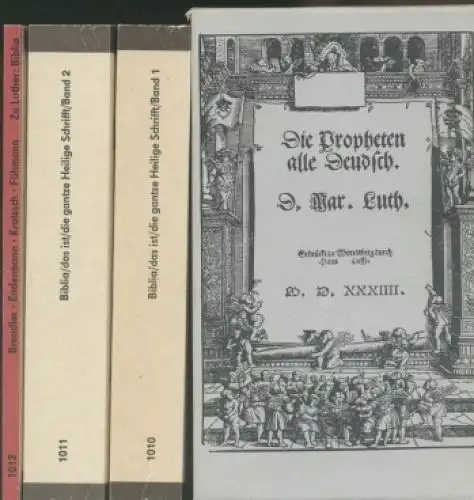 Buch: Biblia, Das ist die gantze Heilige Schrifft Deudsch, Luther, D. Martin