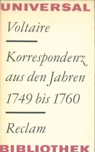 Buch: Korrespondenz aus den Jahren 1749 bis 1760, Voltaire. 1978, gebraucht, gut