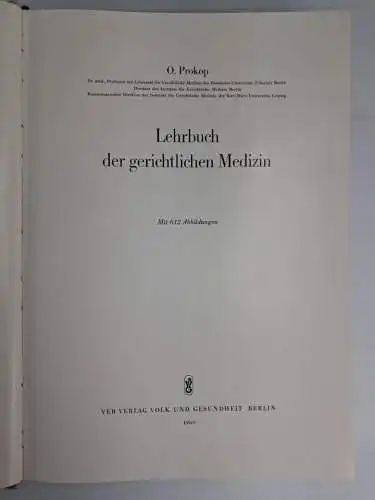 Buch: Lehrbuch der gerichtlichen Medizin, O. Prokop, 1960, Volk und Gesundheit