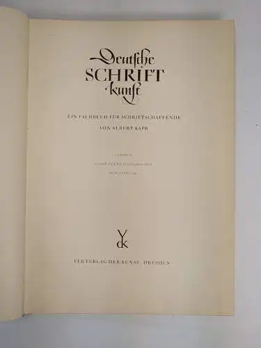 Buch: Deutsche Schriftkunst, Albert Kapr. 1955, Verlag der Kunst, gebraucht, gut