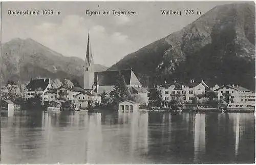 AK Egern am Tegernsee. Wallberg. Bodenschneid. ca. 1909, Postkarte. Serien Nr