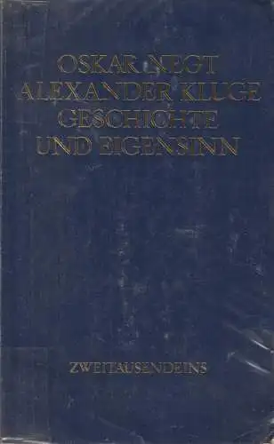 Buch: Geschichte und Eigensinn, Oskar Negt & Alexander Kluge, Zweitausendeins