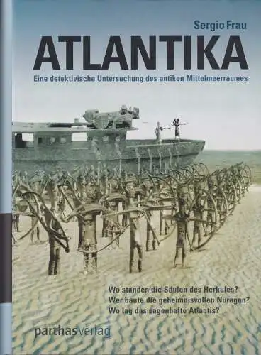 Buch: Atlantika, Frau, Sergio, 2008, Parthas Verlag, gebraucht, sehr gut