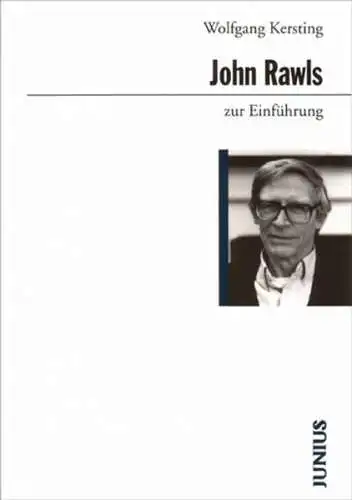 Buch: John Rawls zur Einführung, Kersting, Wolfgang, 2001, Junius, sehr gut