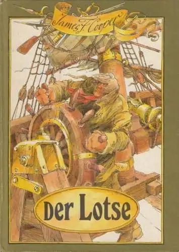 Buch: Der Lotse, Cooper, James Fenimore. 1977, Verlag Neues Leben