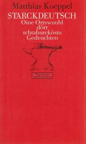 Buch: Starckdeutsch, Matthias Koeppel, 1990, Klaus Wagenbach, Kunstsprache