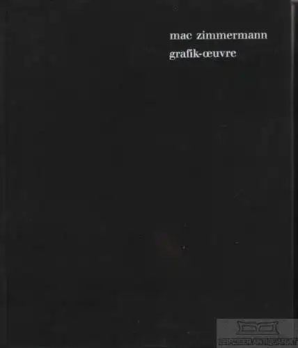 Buch: grafik - oeuvre, Zimmermann, Mac. 1970, Heinz Moos Verlag, gebraucht, gut