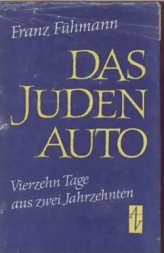 Buch: Das Judenauto, Fühmann, Franz. 1969, Aufbau Verlag, gebraucht, gut