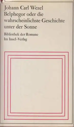 Buch: Belphegor, Wezel, Johann Carl, 1965, Insel Verlag, gebraucht, gut