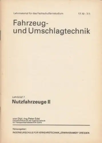 Buch: Fahrzeug- und Umschlagtechnik, Edel, Peter. 1974, ohne Verlagsangaben