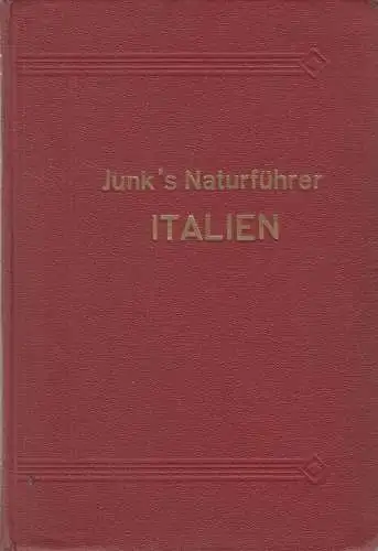Buch: Italien, L. Adamovic, Junk's Naturführer, 1930, W. Junk, gebraucht, gut