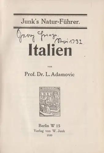 Buch: Italien, L. Adamovic, Junk's Naturführer, 1930, W. Junk, gebraucht, gut