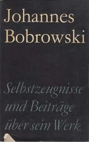 Buch: Selbstzeugnisse und neue Beiträge über sein Werk, Bobrowski, Johannes