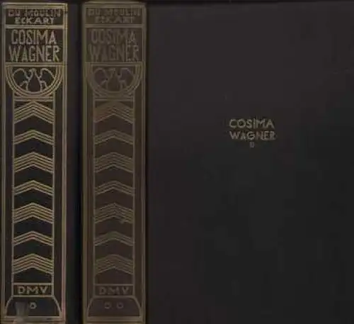 Buch: Cosima Wagner, 2 Bände. Du Moulin Eckart, Richard Graf, 1928, Drei Masken