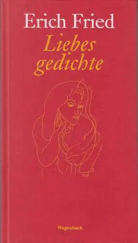 Buch: Liebesgedichte, Fried, Erich, 2002, Klaus Wagenbach Verlag, gebraucht, gut
