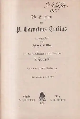 Buch: Die Historien des P. Cornelius Tacitus, 1903, G. Freytag, Johann Müller