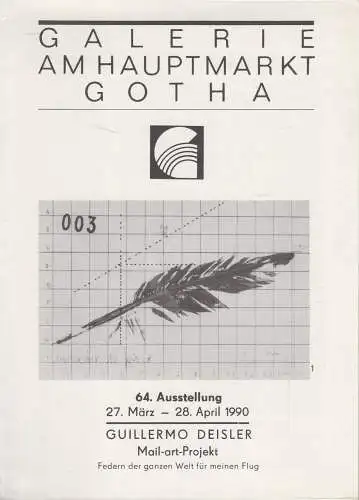 Ausstellungskatalog: Guillermo Deisler,Theaterentwürfe, Grafik, Mail-Art, 1986