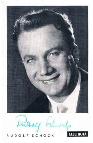 Rudolf Schock. Autogrammkarte. Signiert, Autogrammkarte, Electrola
