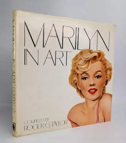 Buch: Marilyn in Art, Roger G. Taylor, 1984, Elm Tree Books, englischsprachig
