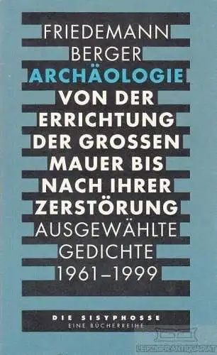 Buch: Archäologie, Berger, Friedemann. Die Sisyphosse, 2000, gebraucht, gut