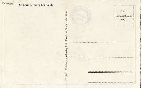AK Die Leuchtenburg bei Kahla. Thür.. ca. 1911, Postkarte. Ca. 1911