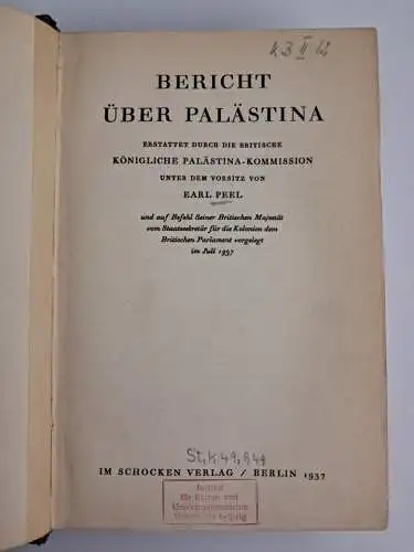 Buch: Bericht über Palästina, Earl Peel, 1937, Schocken Verlag, gebraucht, gut