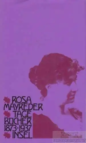 Buch: Tagebücher 1873-1937, Mayreder, Rosa. 1988, Insel Verlag, gebraucht, gut