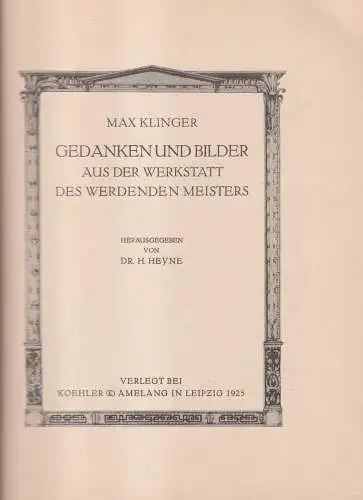 Buch: Gedanken und Bilder aus der Werkstatt des werdenden Meisters, Klinger, Max