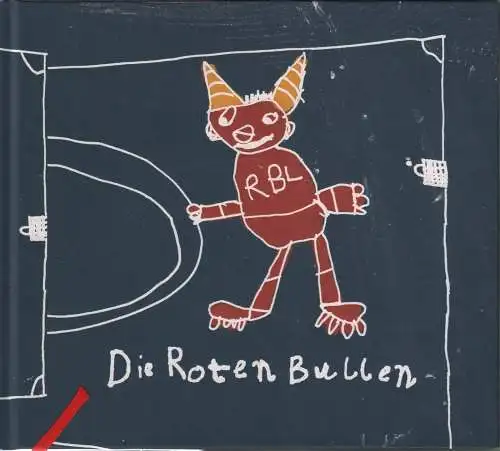 Buch: Die Roten Bullen, 2013, gebraucht, gut