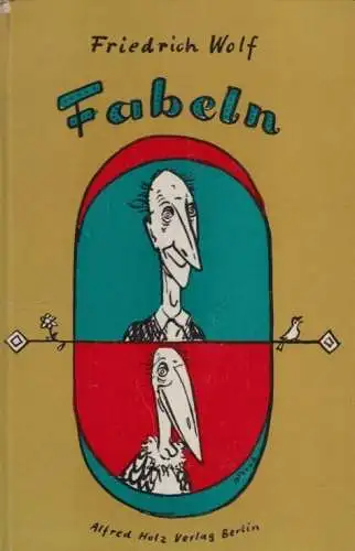 Buch: Fabeln, Wolf, Friedrich. 1957, Alfred Holz Verlag, gebraucht, gut