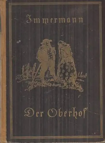 Buch: Der Oberhof, Immermann, Karl, Verlag Neufeld & Henius