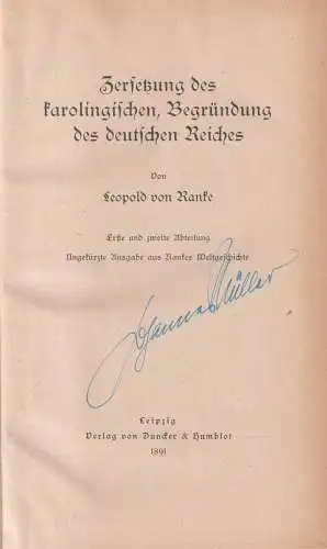 Buch: Zersetzung des karolingischen, Begründung des deutschen Reiches. Ranke
