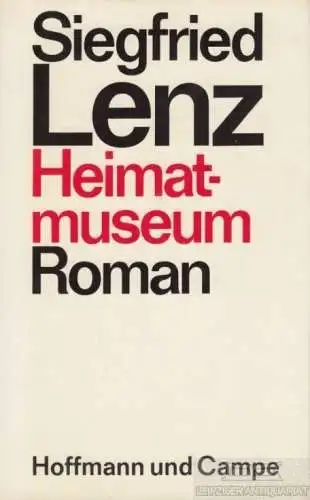 Buch: Heimatmuseum, Lenz, Siegfried. 1978, Hoffmann und Campe Verlag, Roma 32726